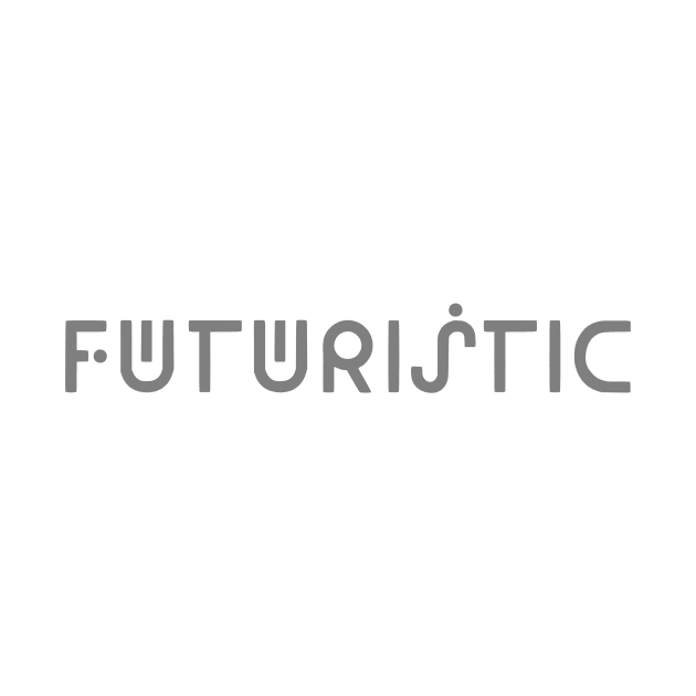 FUTURISTIC. by CrazyHumanTshirt