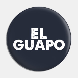 El Guapo Pin