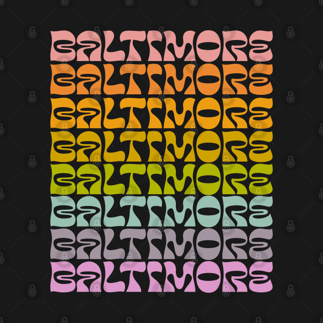 Baltimore Pride - retro Baltimore shirt by Deardarling