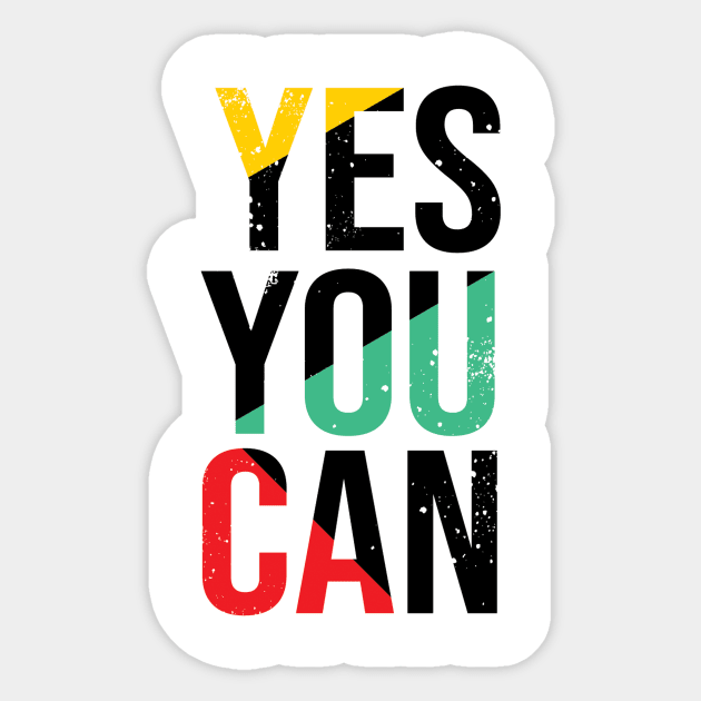 yes you can - Yes You Can - Sticker