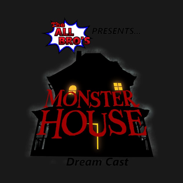 Monster House Dream Cast by TheAllBros