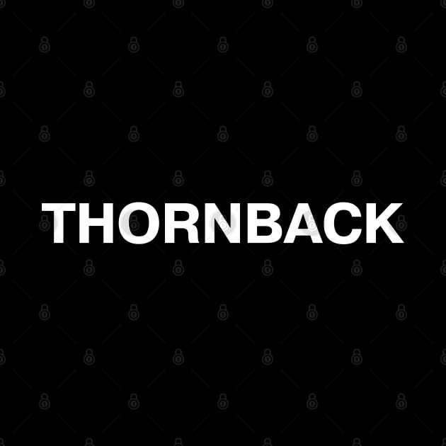 THORNBACK by TheBestWords