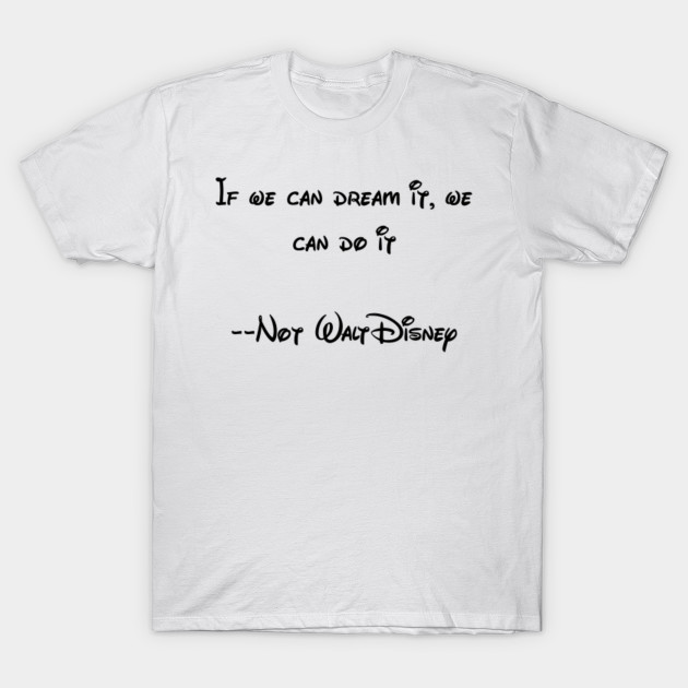 dream it do it t shirt