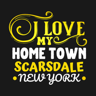 I love Scarsdale New York T-Shirt