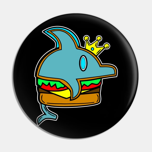 King Dolphin Cheeseburger Pin by MaystarUniverse