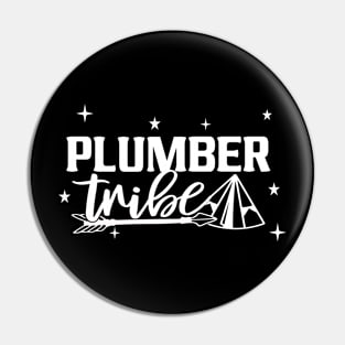 Best Plumber Tribe Retirement 1st Day of Work Appreciation Job Pin