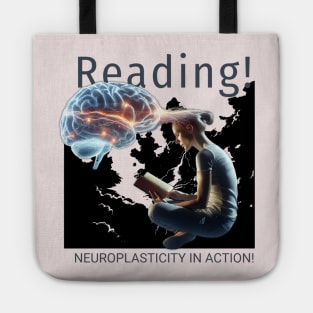 reading: neuroplasticity in action Tote
