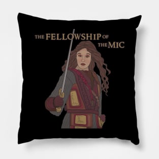 The Fellowship of the Mic Design 3 Pillow