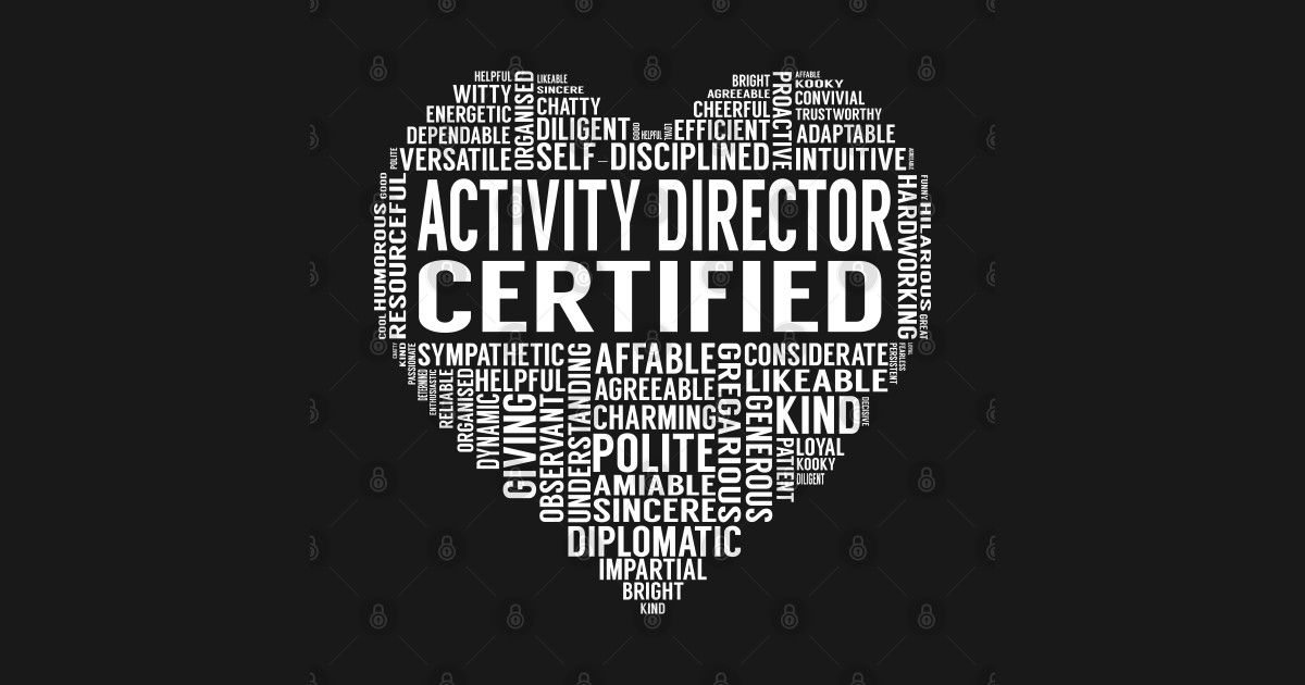 Activity Director Certified Heart Activity Director Certified