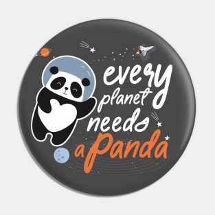 Every planet needs a panda astronaut panda Pin