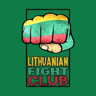 Lietuva Flag. Lithuanian Fight Club T-Shirt