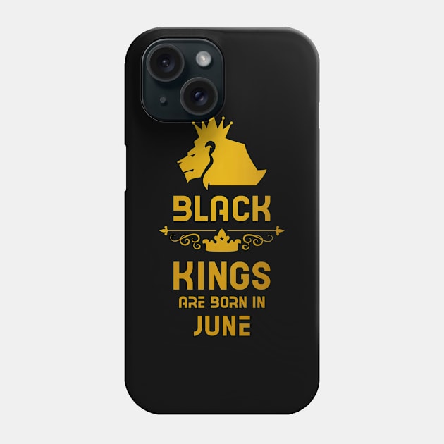 black kings are born in June Phone Case by 7D Tshirts