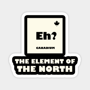 The Element Of The North Magnet