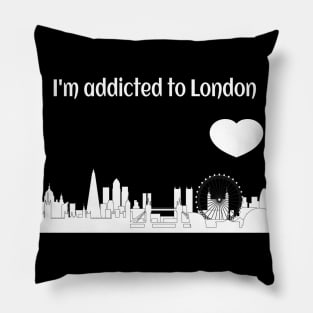 I'm addicted to London Pillow