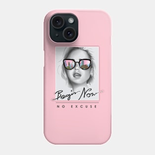 Begin now no excuse girl portrait Phone Case