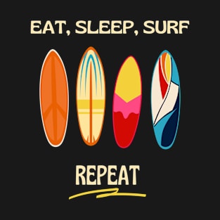 Eat Sleep Surf Repeat T-Shirt