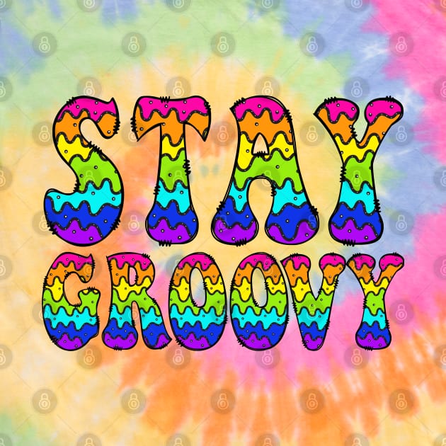 Stay Groovy by Luxinda