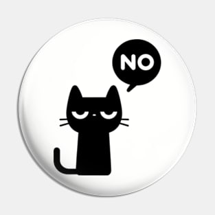 Cat Says No Pin