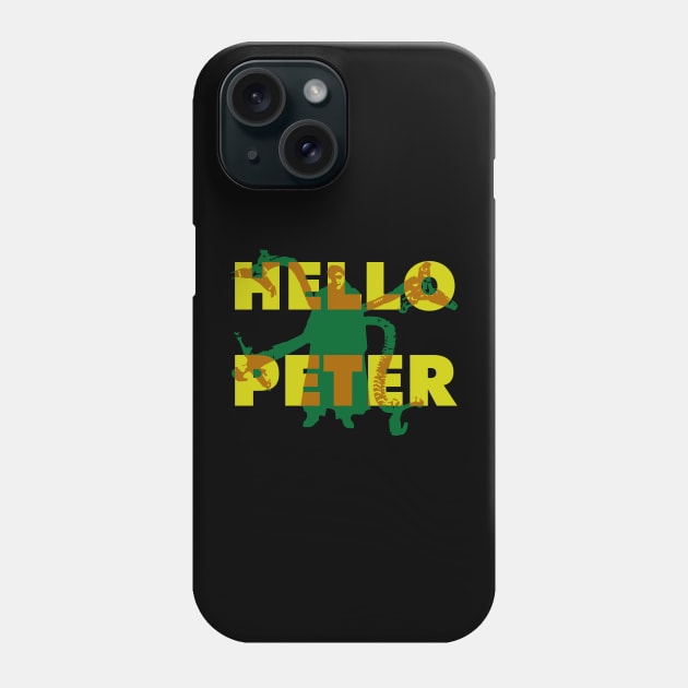 Hello, Peter Phone Case by Signal Fan Lab