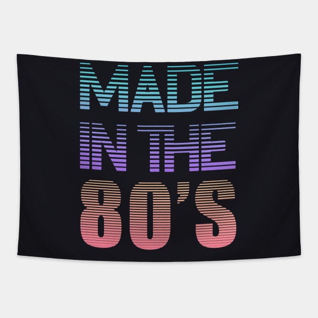 Made in the 80s Birthday Gift born 1980 Tapestry by Foxxy Merch