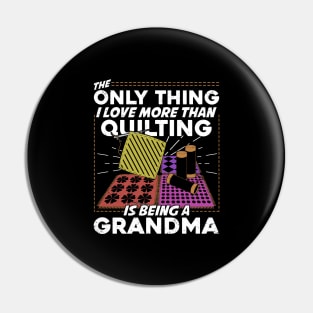 Quilting Grandma Quilter Grandmother Gift Pin