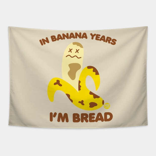 banana bread Tapestry by toddgoldmanart