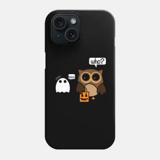 Boo! Who? Phone Case