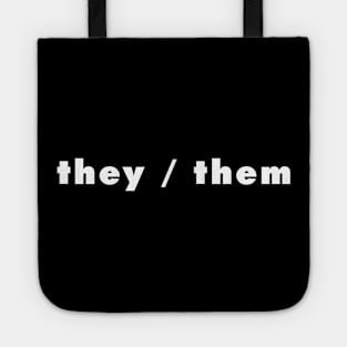 they / them - dark Tote