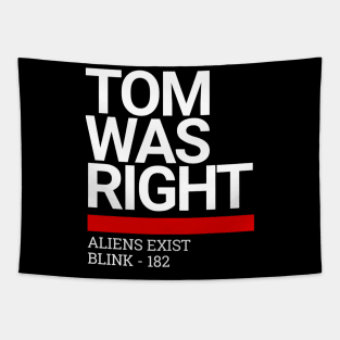 Tom Was Right Tapestry