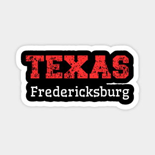 Texas Fredericksburg Magnet