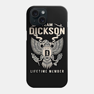 DICKSON Phone Case