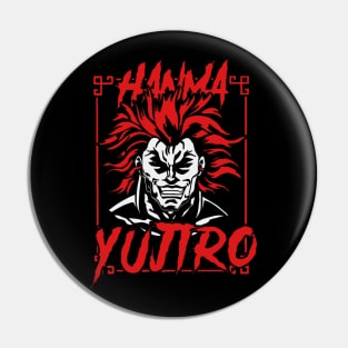 Hanma Yujiro Pin