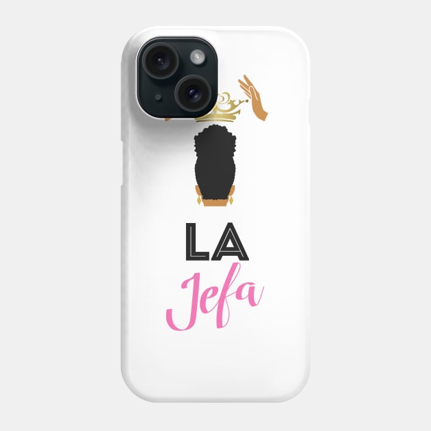 La Jefa Phone Case by Melanificent1