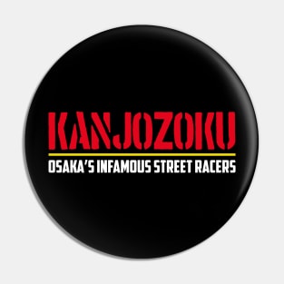 Kanjozoku Street Racers Pin