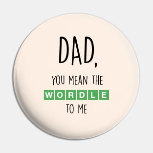 WORDLE DAD Pin