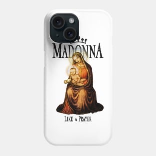 wrong madona Phone Case