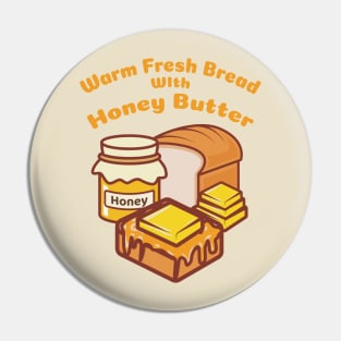 Warm Fresh Bread With Honey Butter Pin