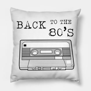 Back To The 80s / Cassette Tape Vintage Music T-Shirt T-Shirt Pillow