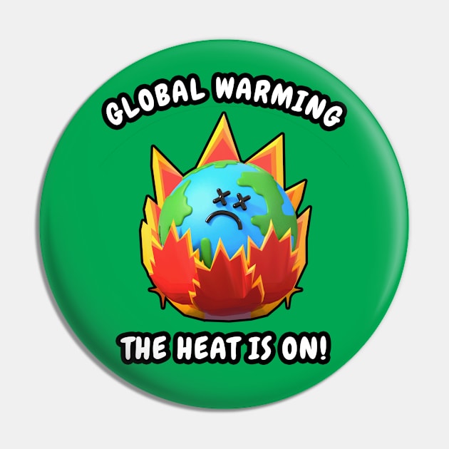 ☀️ Global Warming, Climate Change – The Heat Is On! Pin by Pixoplanet