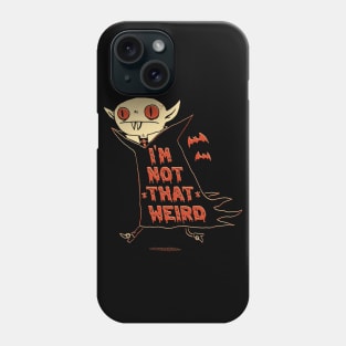 Not That Weird Phone Case