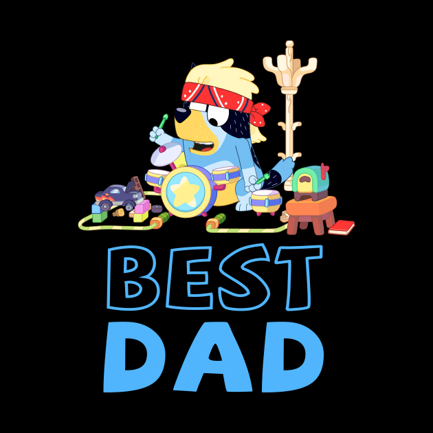 Bluey Best Dad Matching Family by Justine Nolanz