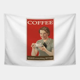 Coffee Makes Everything Better (vintage poster) Tapestry