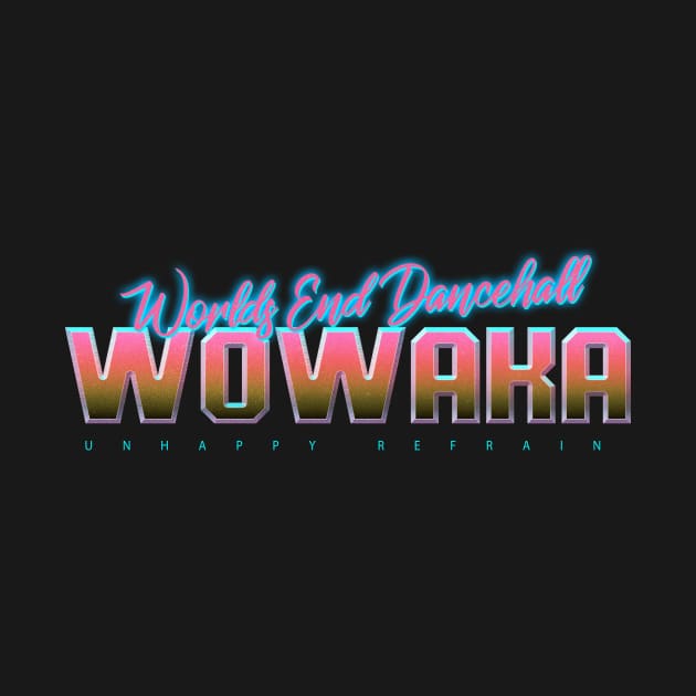 Worlds End Dancehall Wowaka by Karyljnc