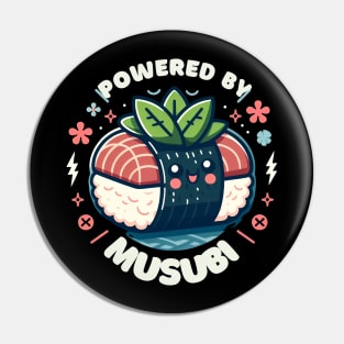 Musubi Kawaii Powered By Musubi Japanase Hawaiian Spam Pin