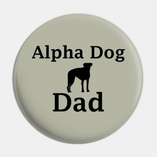 Alpha Dog Dad Pin