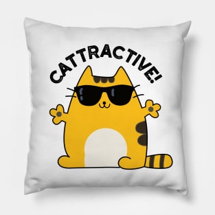 Cattractive Cute Attractive Cat Pun Pillow