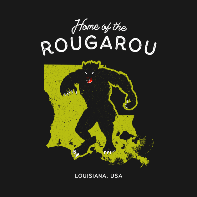 Home of the Rougarou - Louisiana, USA Cryptid by Strangeology