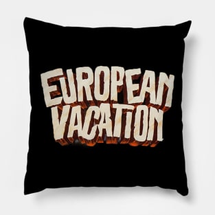 European Vacation Pillow