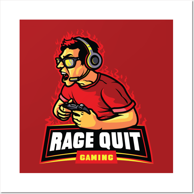 Rage Quitrage Quit Printrage Quit Posterrage Quit 