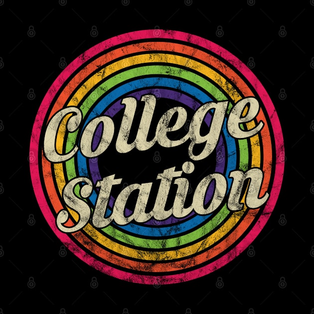 College Station - Retro Rainbow Faded-Style by MaydenArt